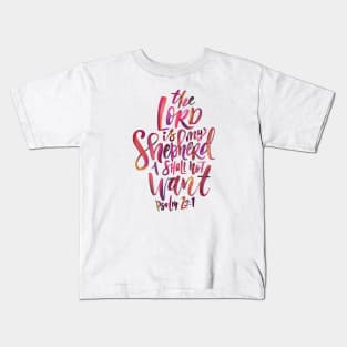 Lord is my shepherd Kids T-Shirt